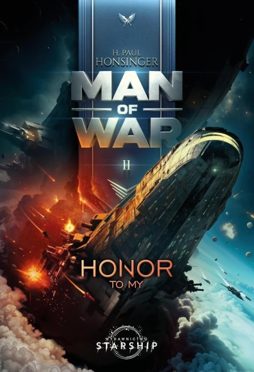 Man of War T.2 Honor to my, H. Paul Honsinger