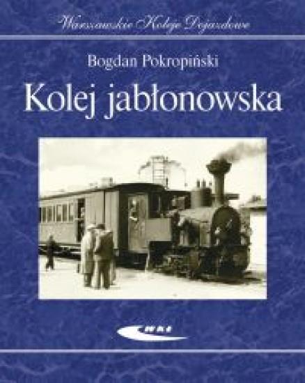 Kolej jabłonowska, Bogdan Pokropiński