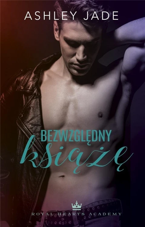 Bezwzględny książę, Ashley Jade