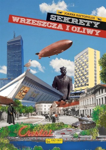 Sekrety Wrzeszcza i Oliwy, Joanna Raftopulos