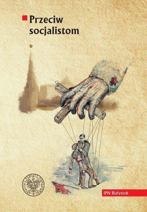Przeciw socjalistom, praca zbiorowa