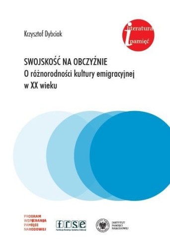 Swojskość na obczyźnie, Krzysztof Dybciak
