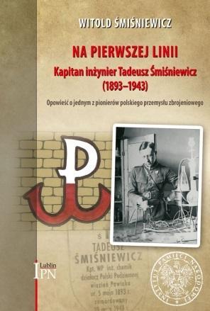 Na pierwszej linii, Witold Śmiśniewicz