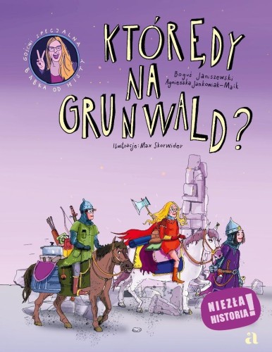 Którędy na Grunwald?
