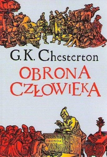 Obrona człowieka BR w.3, G.K. Chesterton
