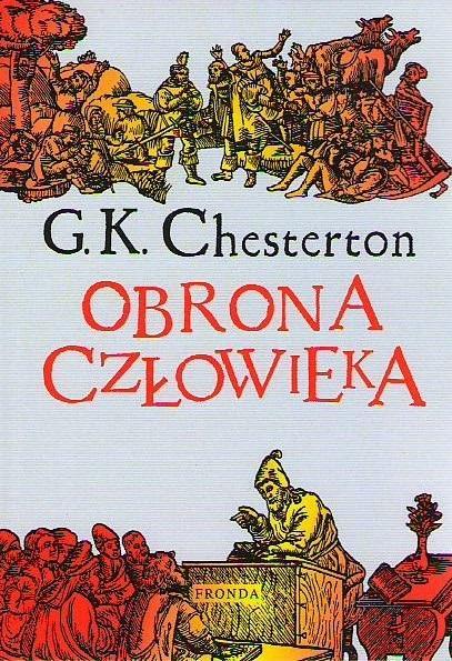 Obrona człowieka BR w.3, G.K. Chesterton