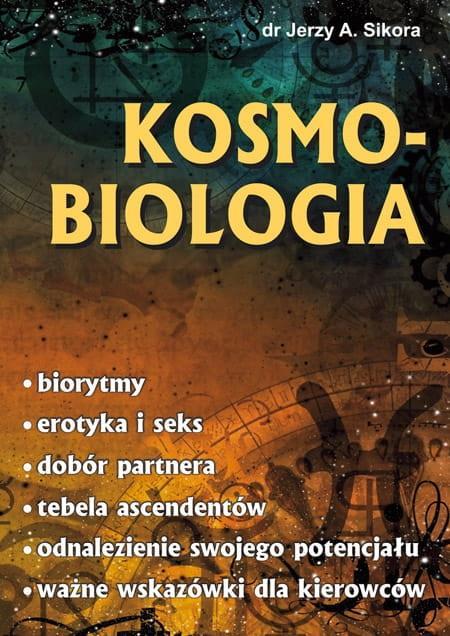 Kosmobiologia w.2 poprawione, Jerzy A. Sikora