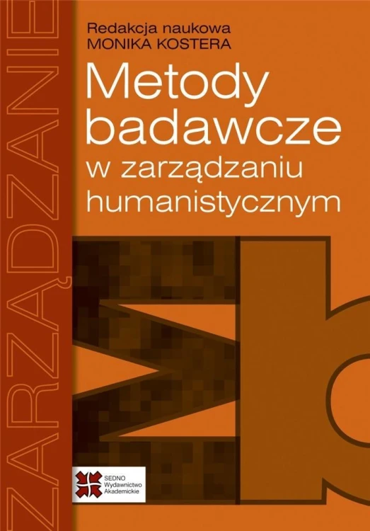 Metody badawcze w zarządzaniu humanistycznym