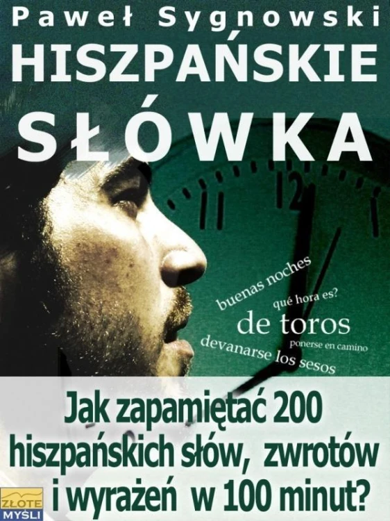 Hiszpańskie słówka, Paweł Sygnowski