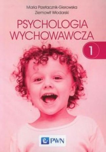 Psychologia wychowawcza T.1