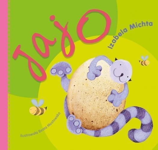 Do Uszka Maluszka - Jajo, Izabela Michta