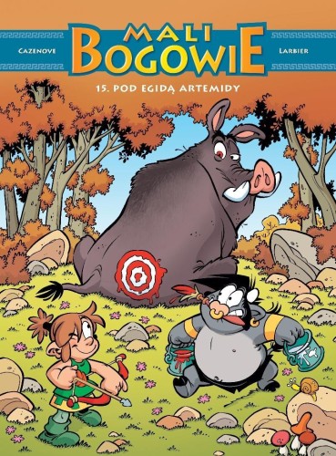 Mali bogowie Tom 15. Pod egidą Artemidy