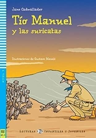 Tio Manuel y las suricatas - lekturka uproszczona
