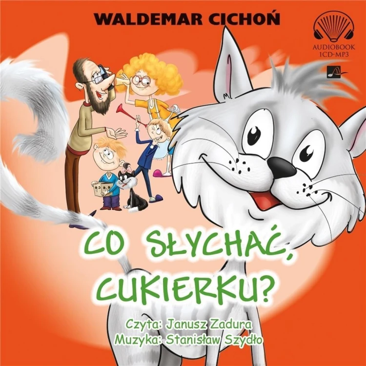 Co słychać Cukierku? Audiobook, Waldemar Cichoń