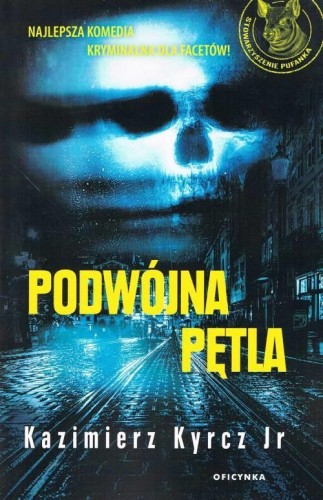 Podwójna pętla, Kyrcz Kazimierz Jr