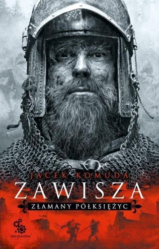 Zawisza. Złamany półksiężyc, Jacek Komuda