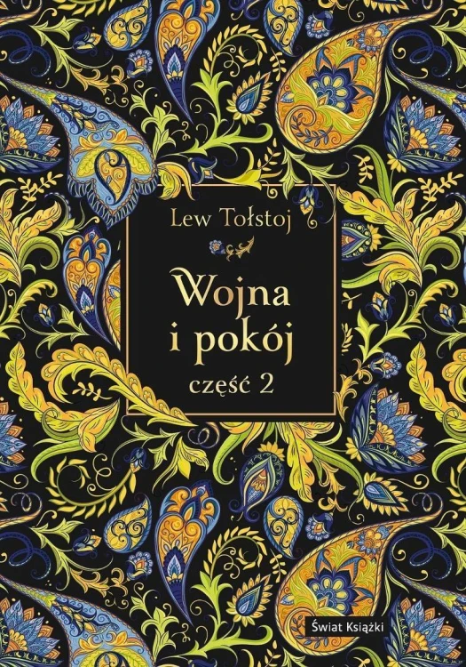 Wojna i pokój cz.2 (barwione brzegi), Lew Tołstoj