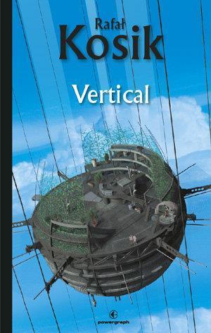 Vertical, Rafał Kosik