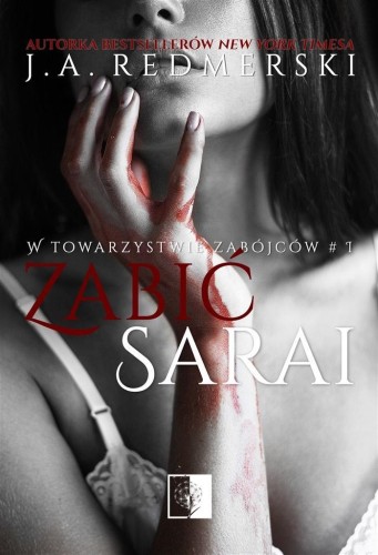 Zabić Sarai, J.A.Redmerski