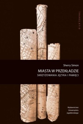 Miasta w przekładzie, Sherry Simon