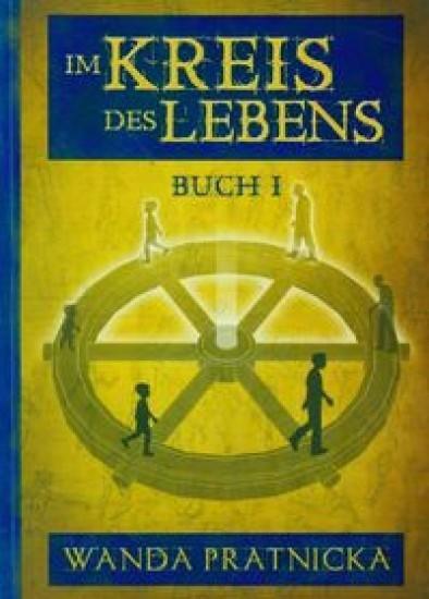 Im Kreis des Lebens T.1, Prątnicka Wanda