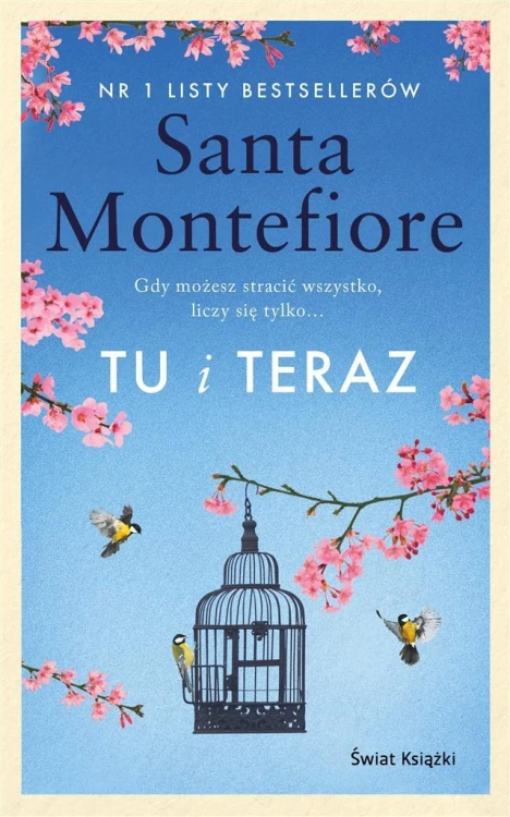 Tu i teraz, Santa Montefiore