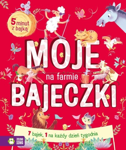 Moje bajeczki. Na farmie, Francesca DeLuca