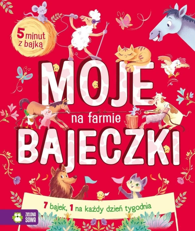 Moje bajeczki. Na farmie, Francesca DeLuca