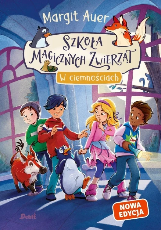 Szkoła magicznych zwierząt T.3 W ciemnościach