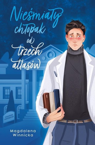 Atlas T.1 Nieśmiały chłopak od trzech atlasów