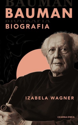 Bauman. Biografia, Izabela Wagner, Izabela Wagner