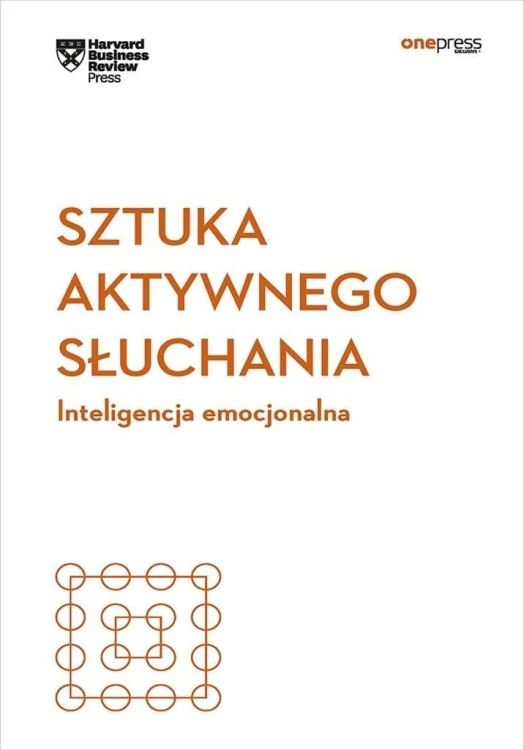 Sztuka aktywnego słuchania