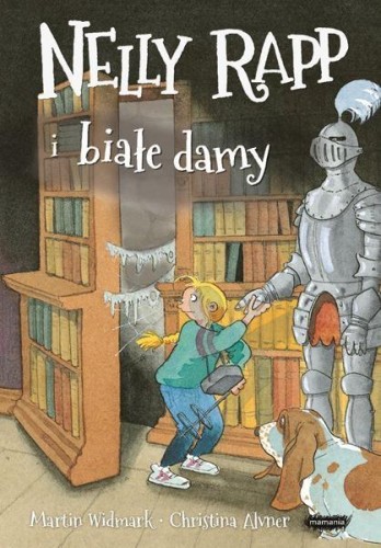 Nelly Rapp i białe damy, Martin Widmark