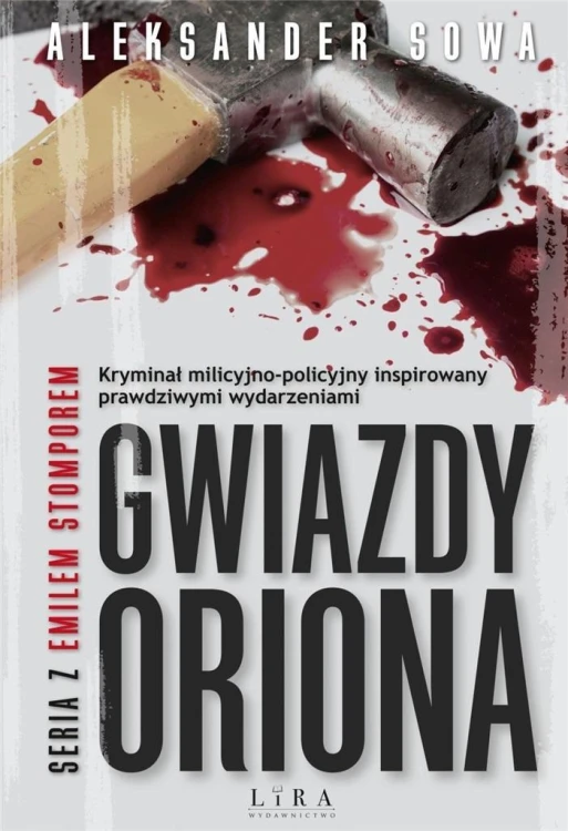 Gwiazdy Oriona, Aleksander Sowa