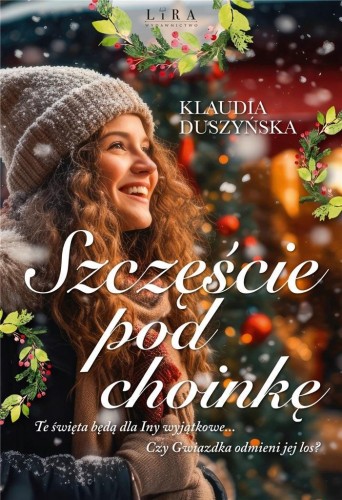Szczęście pod choinkę, Klaudia Duszyńska