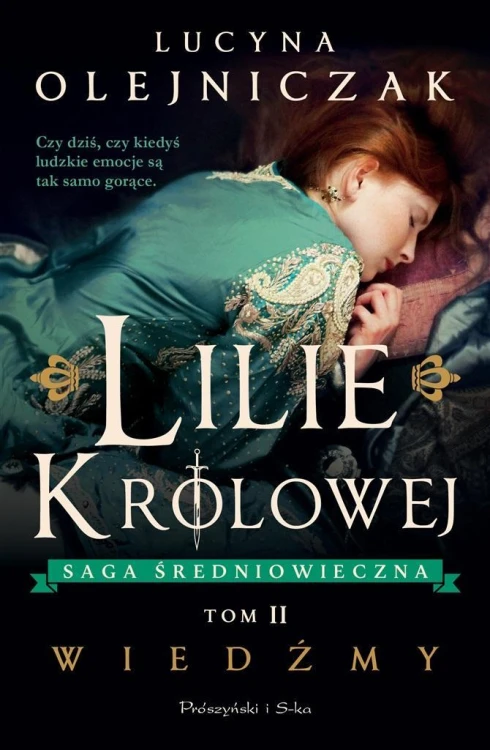 Lilie królowej T.2 Wiedźmy, Lucyna Olejniczak