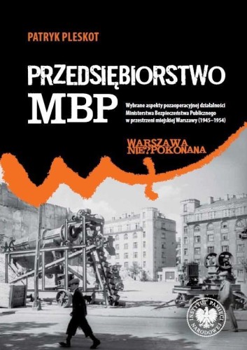 Przedsiębiorstwo MBP, Patryk Pleskot