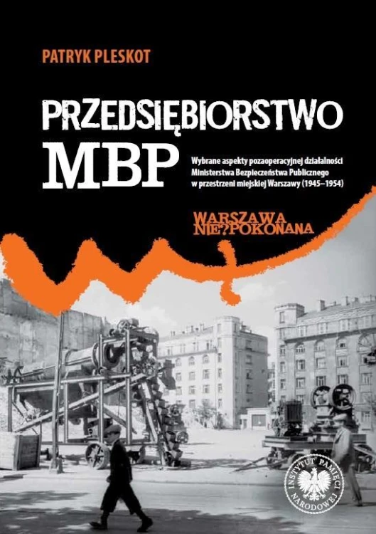 Przedsiębiorstwo MBP, Patryk Pleskot