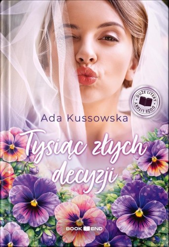 Tysiąc złych decyzji DL, Ada Kussowska