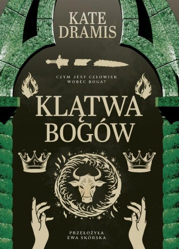 Święte Proroctwo T.3 Klątwa Bogów, Kate Dramis