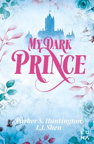 Dark Prince Road T.3 My Dark Prince