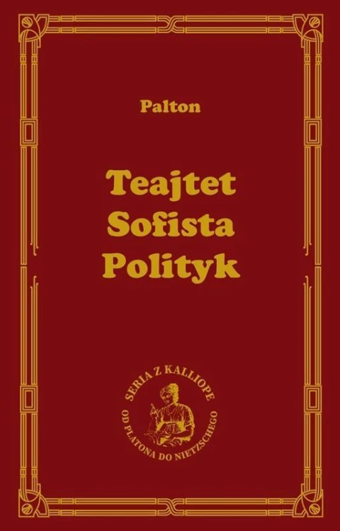Teajtet. Sofista. Polityk, Platon