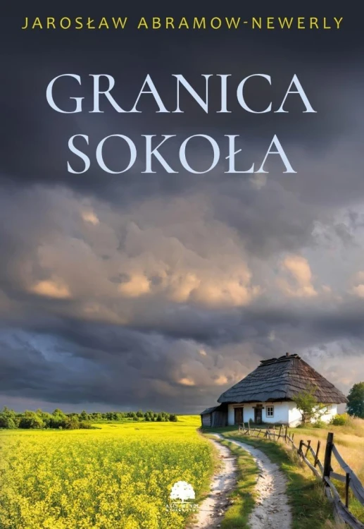 Granica sokoła, Jarosław Abramow-Newerly
