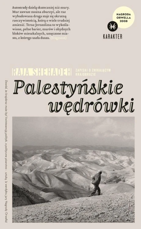 Palestyńskie wędrówki, Shehadeh Raja