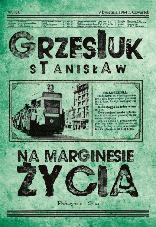 Na marginesie życia, Stanisław Grzesiuk