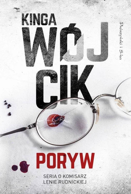 Poryw, Kinga Wójcik