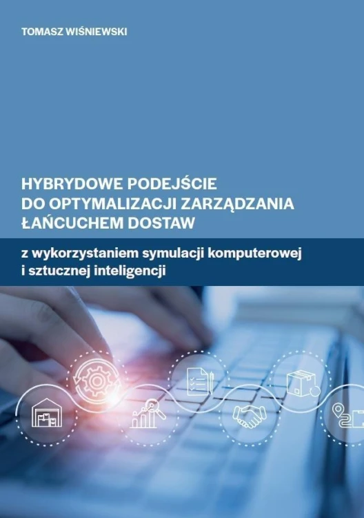 Hybrydowe podejście do optymalizacji zarządzania..