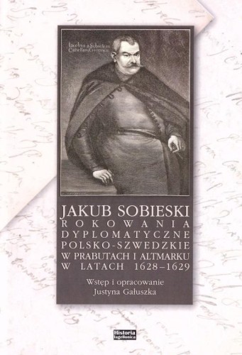 Jakub Sobieski rokowania dyplomatyczne