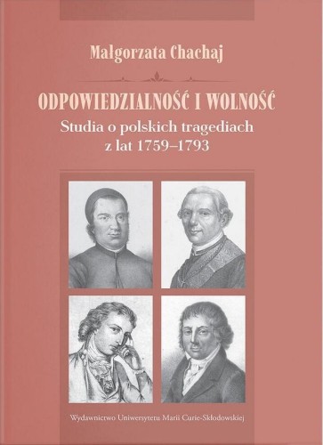 Odpowiedzialność i wolność, Małgorzata Chachaj
