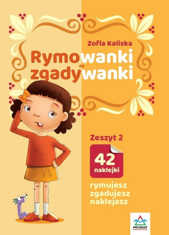 Rymowanki - zgadywanki z.2, Zofia Kaliska